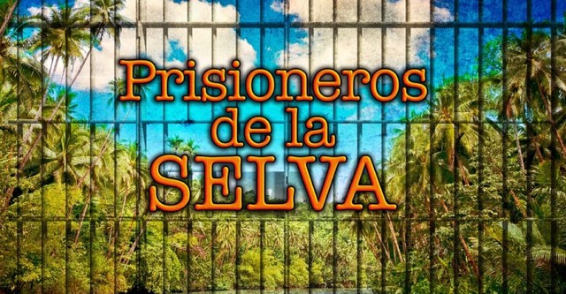 Prisioneros de la selva