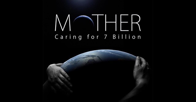 Mother: Caring for 7 Billion