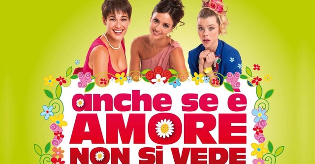 Anche se è amore non si vede