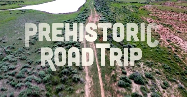 Prehistoric Road Trip