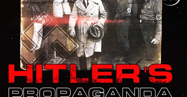 Hitler: La machine à propagande