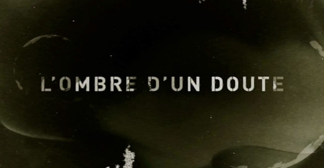 L'ombre d'un doute