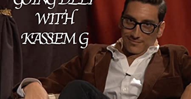 Going Deep With Kassem G