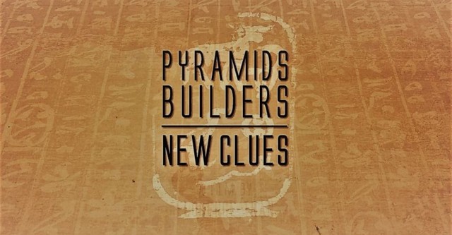 Pyramid Builders: New Clues