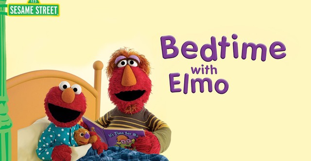 Sesame Street: Bedtime with Elmo