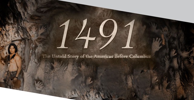 1491: The Untold Story of the Americas Before Columbus