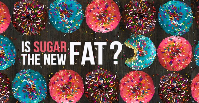 Is Sugar the New Fat?