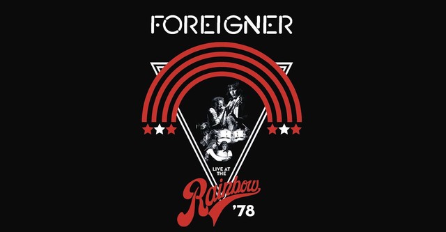 Foreigner - Live at the Rainbow '78