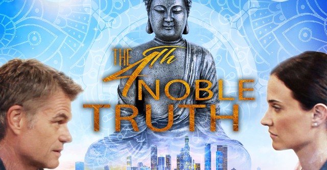 The Fourth Noble Truth