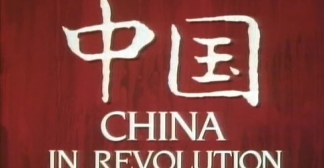 China in Revolution: 1911-1949