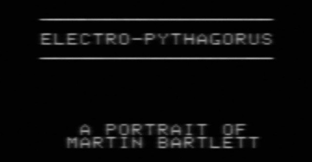 Electro-Pythagorus: A Portrait of Martin Bartlett