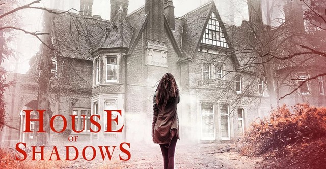 House of Shadows