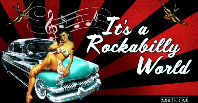 It's a Rockabilly World!