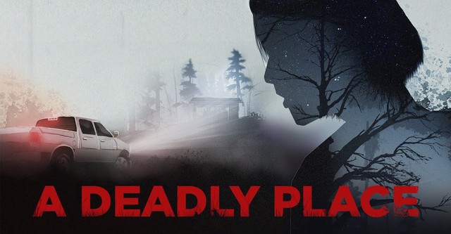 A Deadly Place