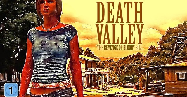 Death Valley: The Revenge of Bloody Bill