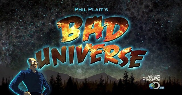 Bad Universe