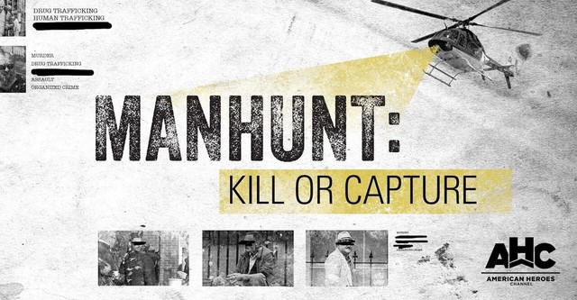 Manhunt: Kill or Capture