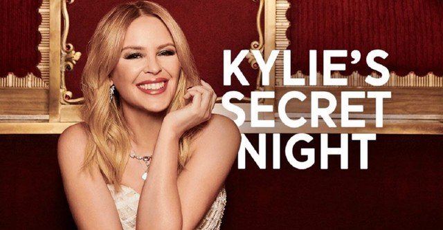 Kylie Minogue: Kylie's Secret Night