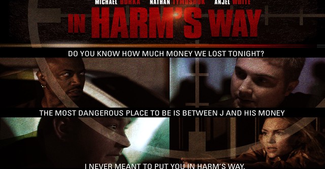 In Harm's Way