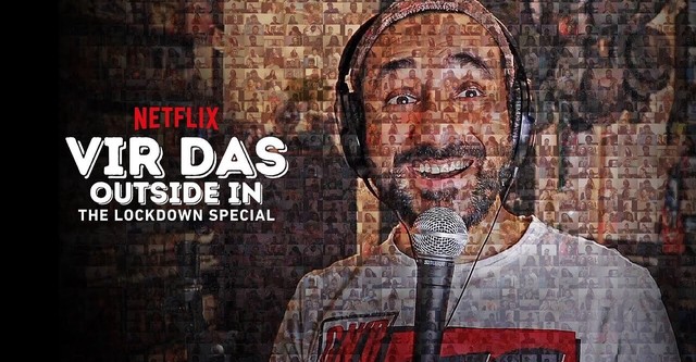 Vir Das: Outside in - The Lockdown Special