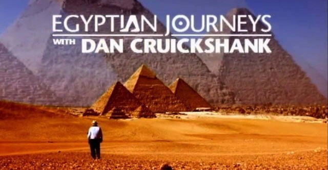 Egyptian Journeys with Dan Cruickshank