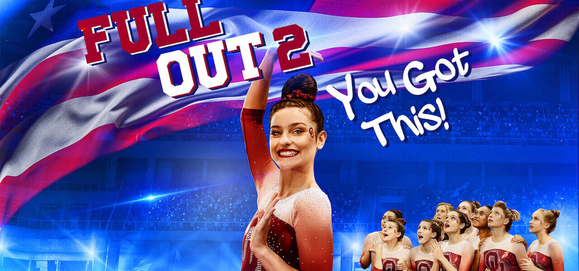 full-out-2-you-got-this-watch-streaming-online