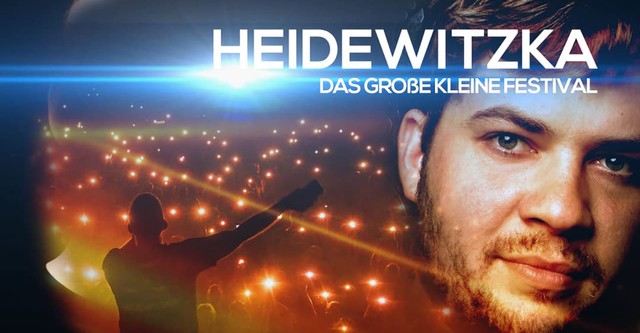 Heidewitzka - Das Große Kleine Festival