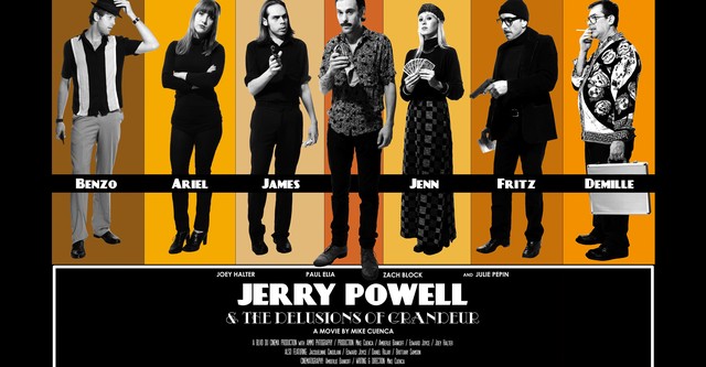 Jerry Powell & the Delusions of Grandeur