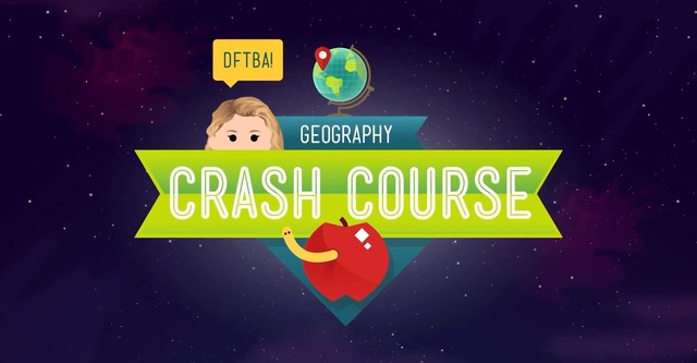 Crash Course Geography