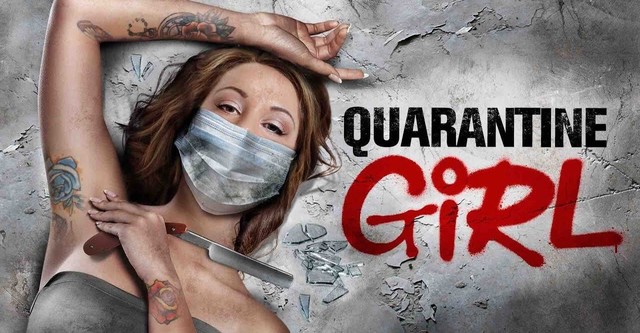 Quarantine Girl