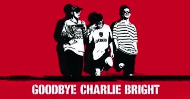 Goodbye Charlie Bright