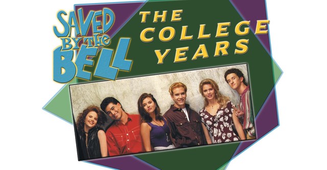 Saved by the Bell: The College Years