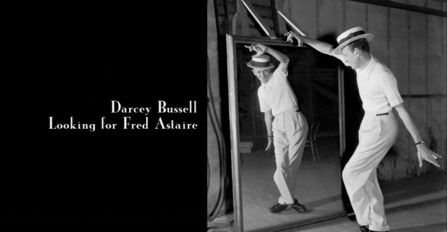 Darcey Bussell: Looking for Fred Astaire