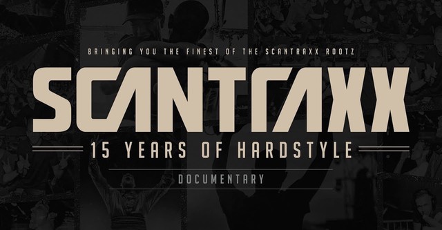 Scantraxx: 15 Years of Hardstyle