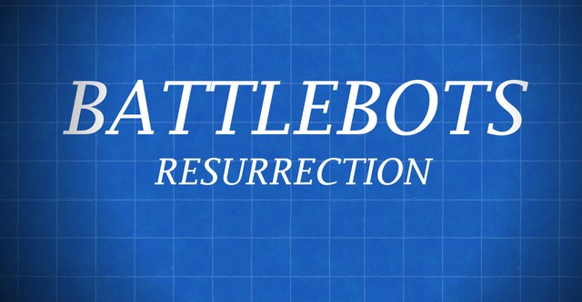 Battlebots Resurrection