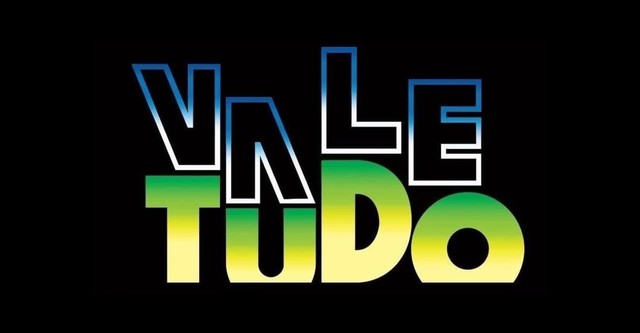 Vale Tudo - Um jeden Preis