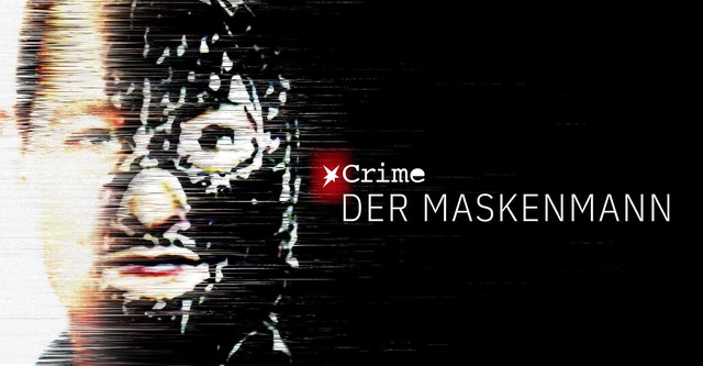 STERN CRIME: Der Maskenmann