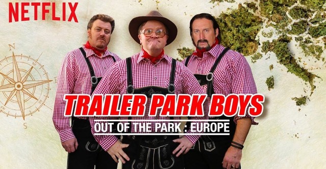 Trailer Park Boys: Out of the Park: Europe