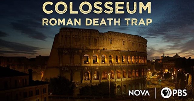 NOVA: Colosseum , Roman Death Trap