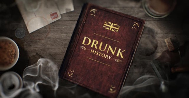 Drunk History