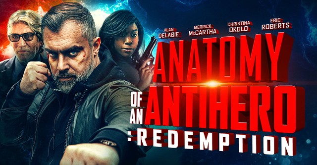 Anatomy of an Antihero: Redemption