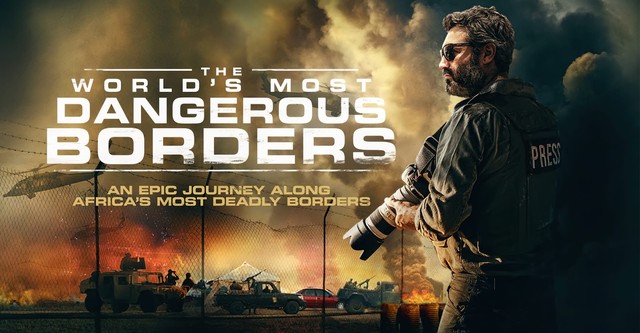 The World's Most Dangerous Borders