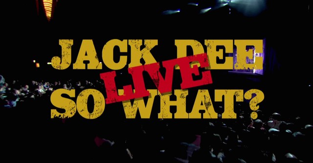 Jack Dee: So What? Live