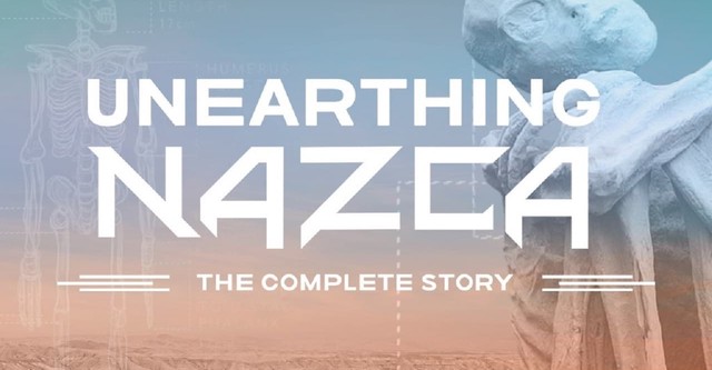 Unearthing Nazca: The Complete Story