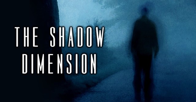 The Shadow Dimension