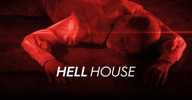 Hell House watch tv show streaming online