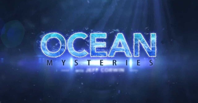 Ocean Mysteries with Jeff Corwin