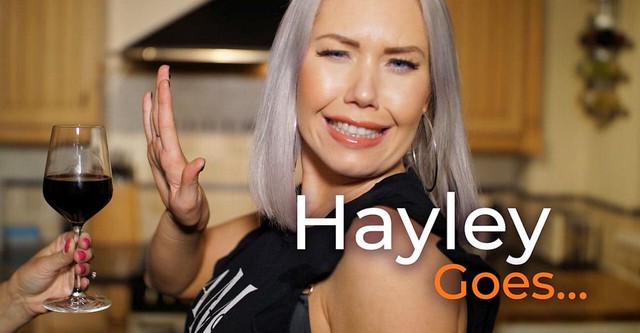 Hayley Goes...