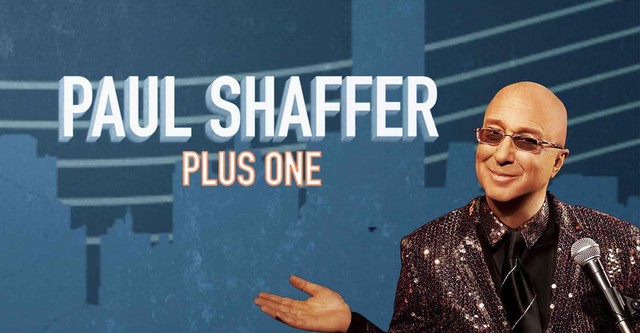 Paul Shaffer Plus One