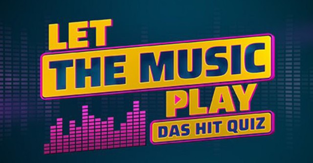 Let the music play – Das Hit Quiz